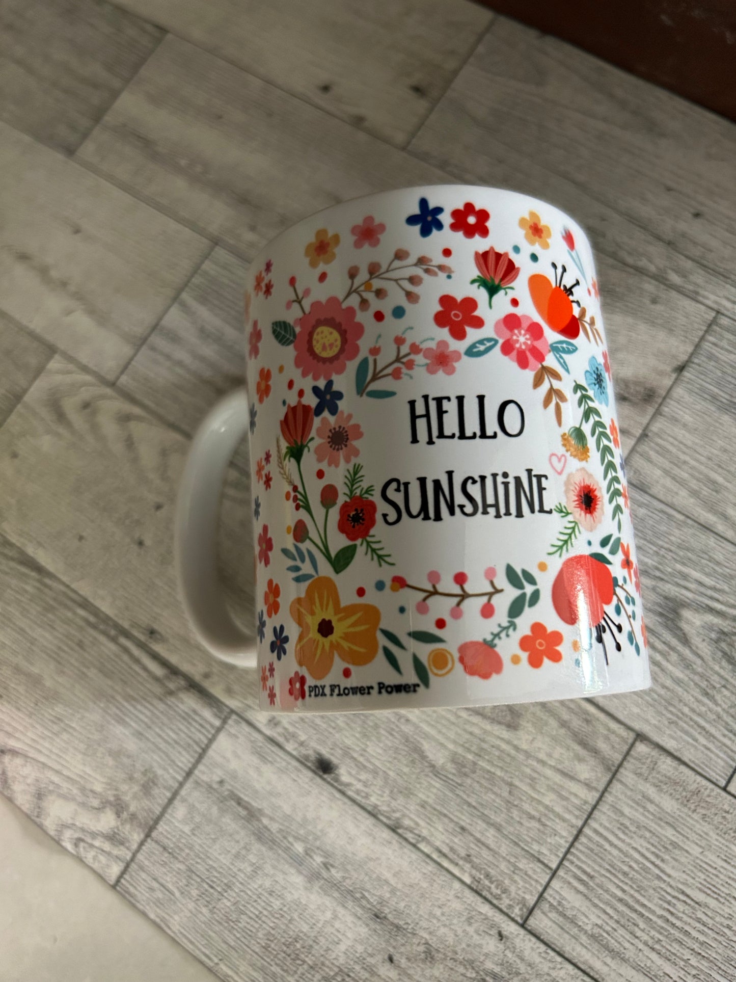 Hello Sunshine mug, Fun floral coffee mug, Flower Power Mug