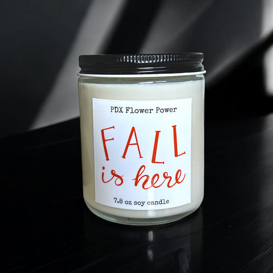 Fall is Here Soy Candle