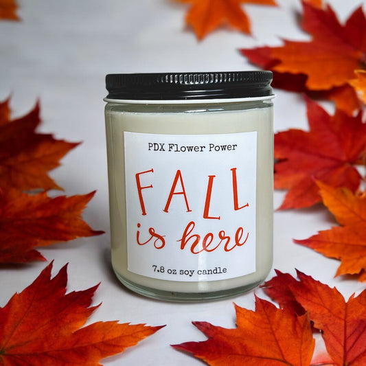 Fall is Here Soy Candle