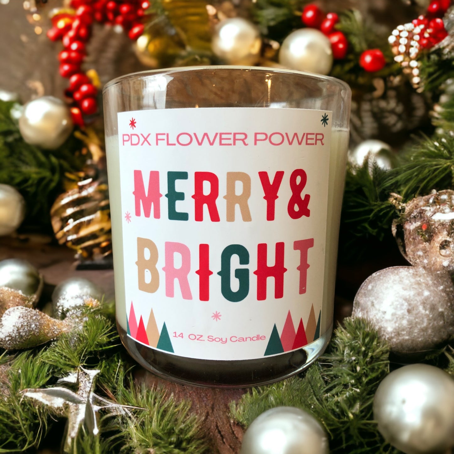 Merry & Bright Candle, Festive candle, PDX Flower Power Soy candle