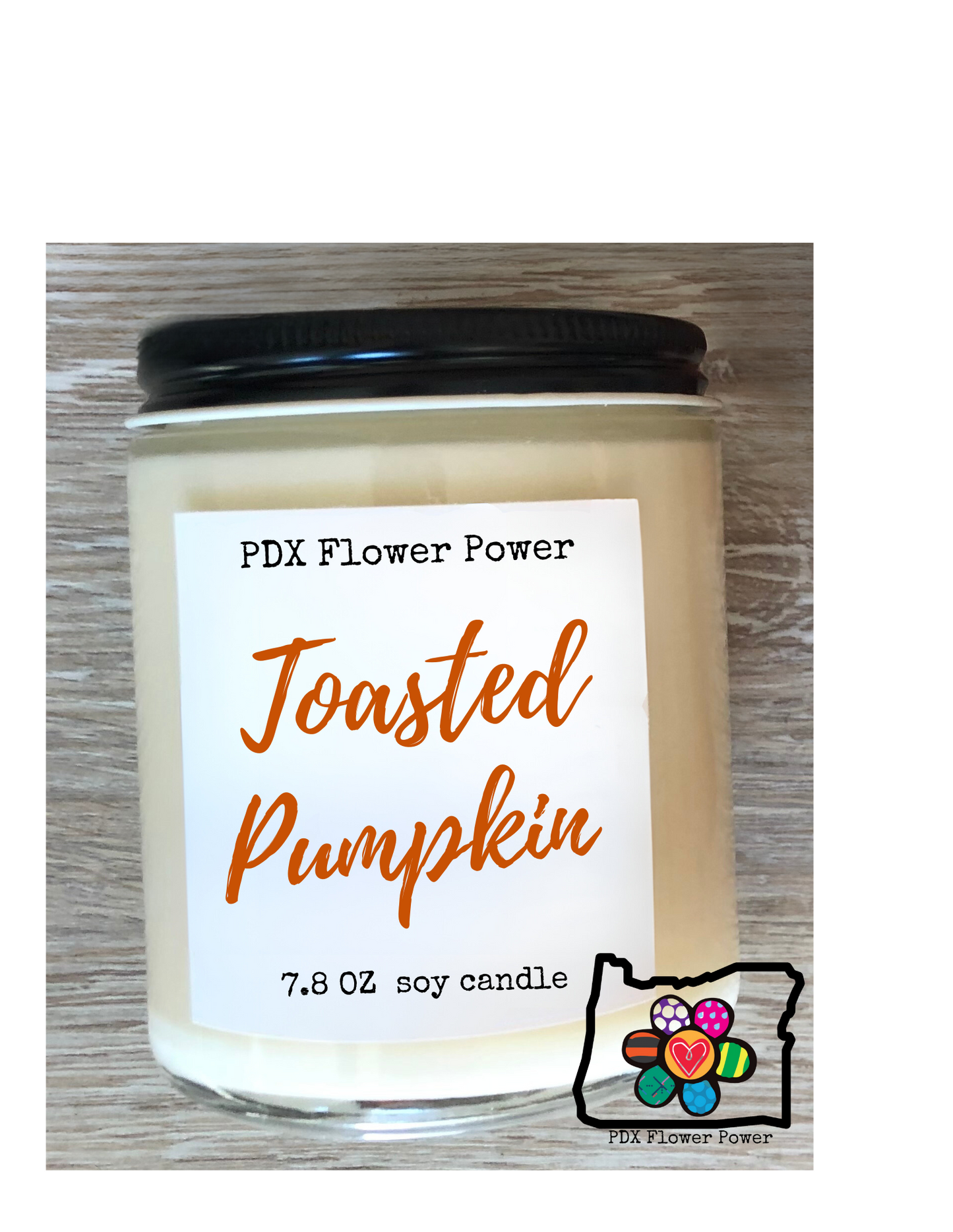 Toasted Pumpkin soy candle, Pdx Flower Power 100% USA grown soy candle, Coffee Lovers Candle