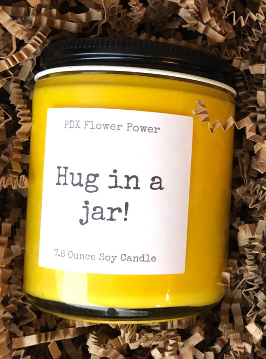 "Hug in a Jar" handcrafted soy candle, 100% soy candle, reusable glass jar.