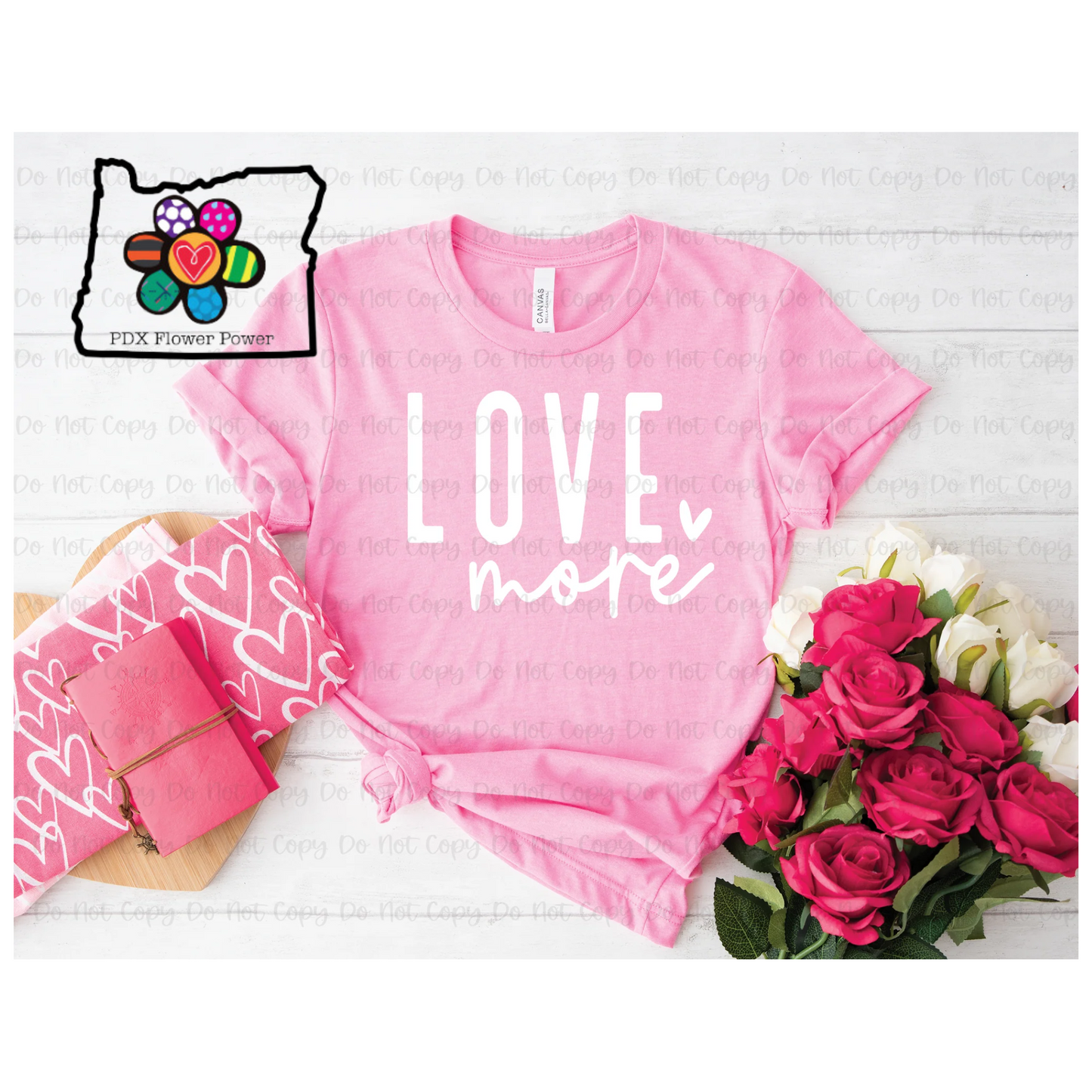 Love more pink  t-shirt, Valentine's t-shirt,  Funny t-shirt, gifts for her