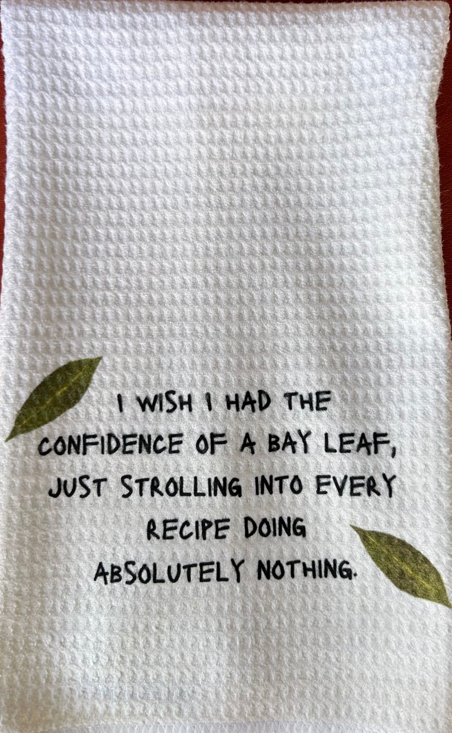 Bay leaf dish towel, funny dish towel, sarcastic towels, bay leaf humor
