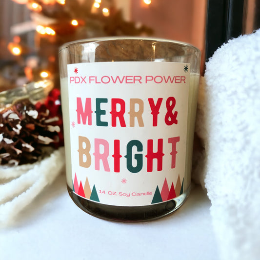 Merry & Bright Candle, Festive candle, PDX Flower Power Soy candle