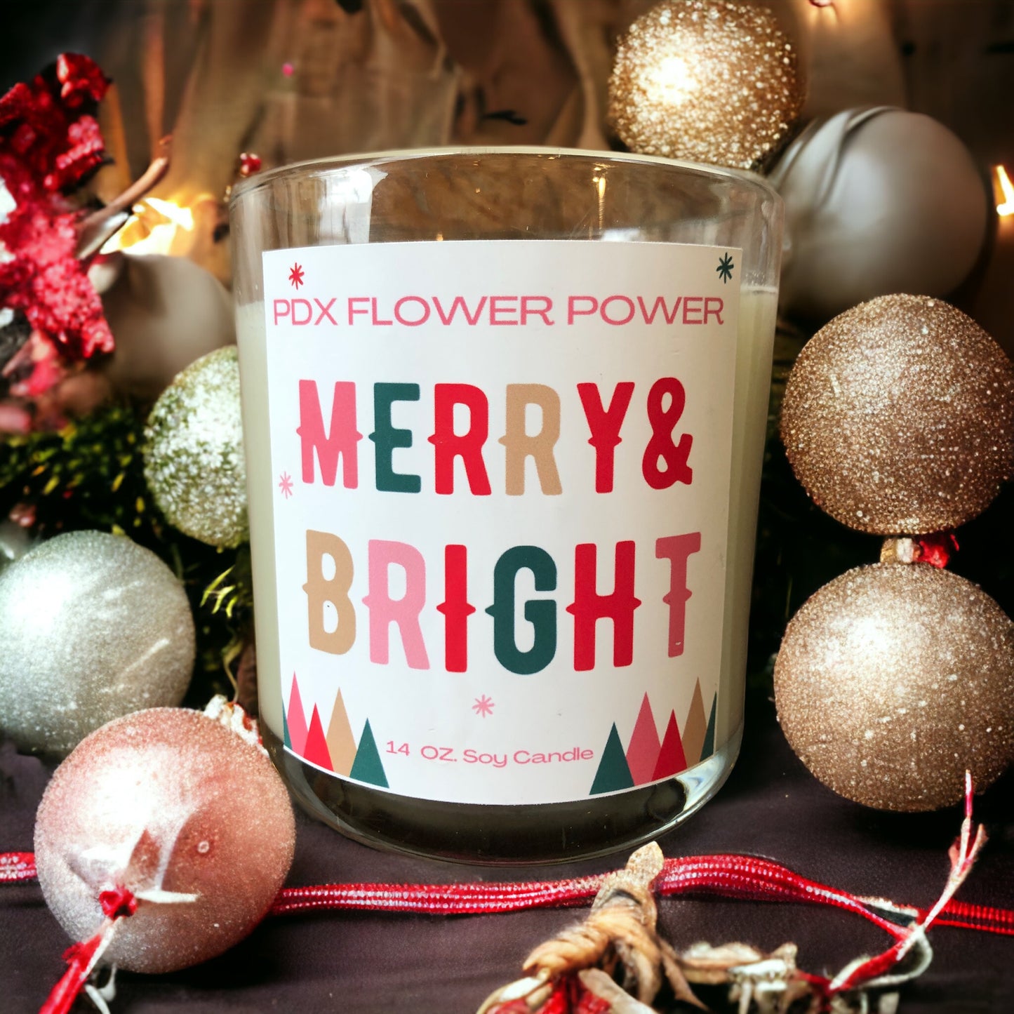Merry & Bright Candle, Festive candle, PDX Flower Power Soy candle