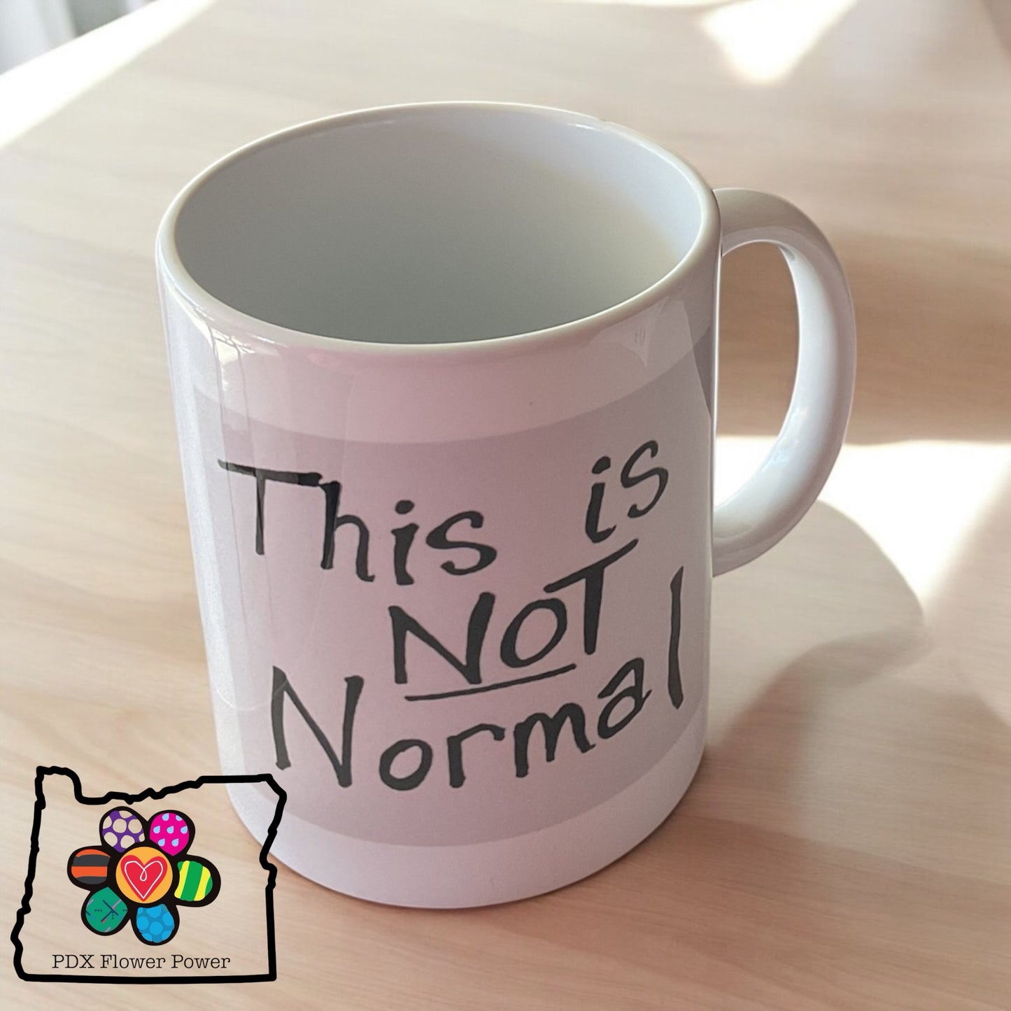 "This is Not Normal" mug set of 2,  NM Representative Melanie Stansbury's sign, political mug