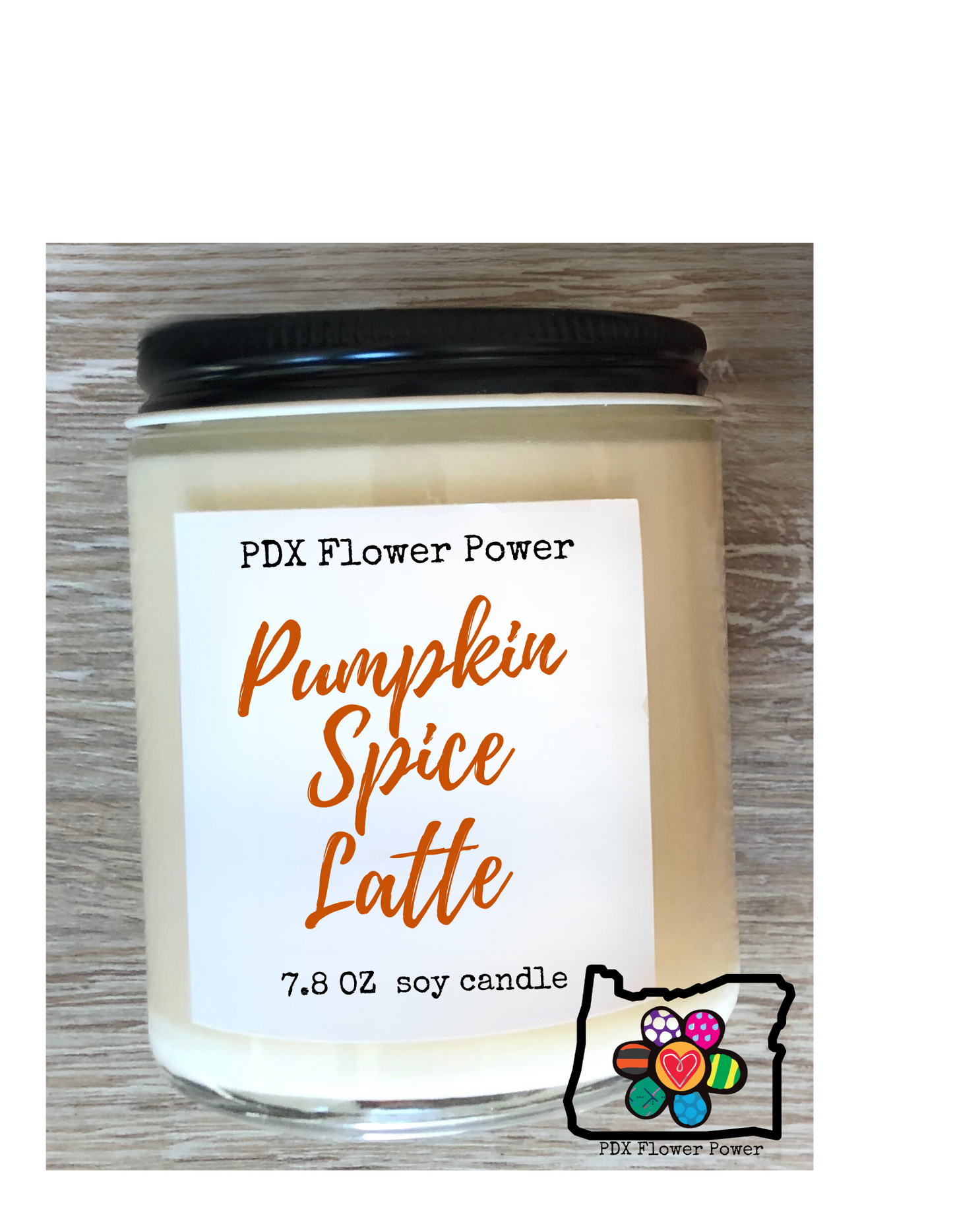 Pumpkin Spice Latte soy candle,  Pdx Flower Power 100% USA grown soy candle, Coffee Lovers Candle
