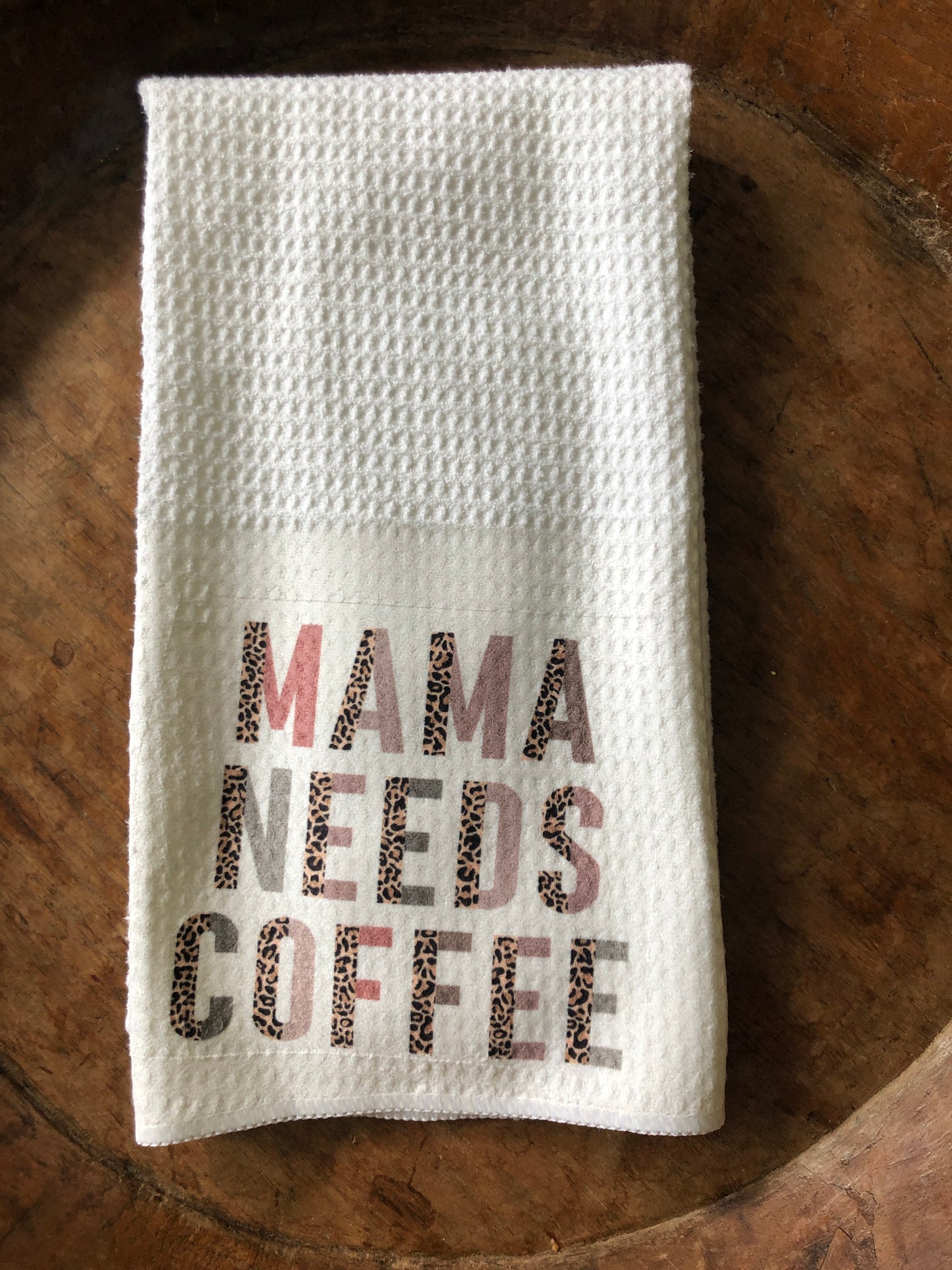 Mama Needs Coffee waffle weave towel, dish towel, golf towel