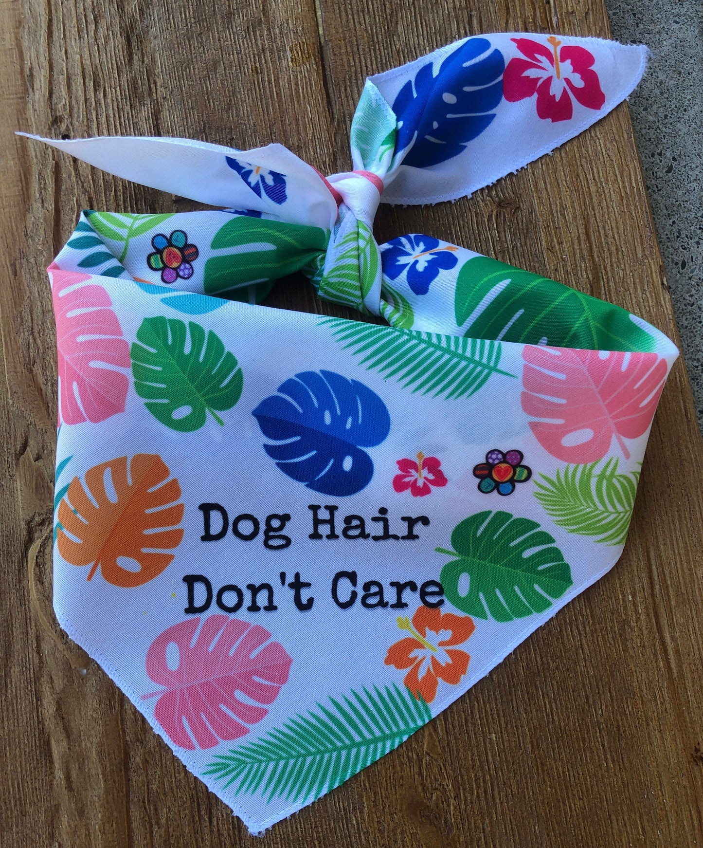 Dog Hair Don't care dog Bandana, Custom Dog bandana, Monstera dog bandana, custom dog gifts,  summer fun dog accessories, good dog gift